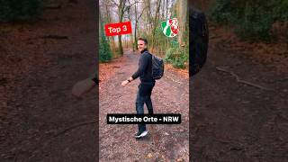 🏆Top 3  Mystische Orte in NRW nrw ranking mystisch [upl. by Ikila969]