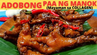 ADOBONG PAA NG MANOK  Spicy and Sweet Chicken Feet Adobo  EASY Chicken Feet Adobo Recipe [upl. by Zawde]