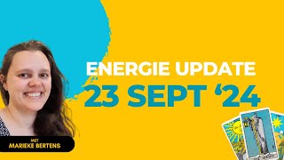 23 september 2024  Loslaten opnieuw beginnen observeren  Energie Update 16 [upl. by Rahcir486]