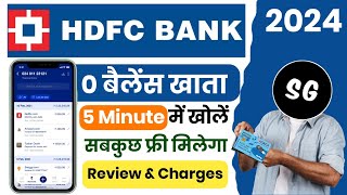 HDFC Bank Zero Balance Saving Account Opening Online 2024  HDFC Bank Account Full Review amp Charges [upl. by Anialahs]