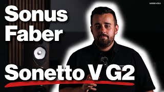 Sonus Faber Sonetto V G2  Unser erster Eindruck der neuen Serie [upl. by Oniratac63]