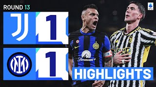 JUVENTUSINTER 11  HIGHLIGHTS  The Derby d’Italia ends in a draw  Serie A 202324 [upl. by Aicilra505]