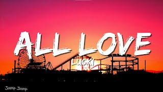 Lil Durk  All Love Official Lyrics Video [upl. by Yenruogis]