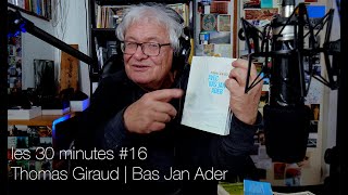 livres  Thomas Giraud Bas Jan Ader [upl. by Delmer]