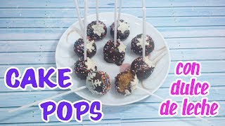 CAKE POPS CON DULCE DE LECHE ♥ Cocinando en Casa [upl. by Ndnarb]