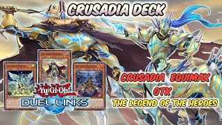 OTK CRUSADIA Deck  Best Strategy Link Combo  YuGiOh Duel Links [upl. by Pan610]