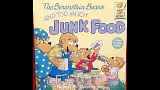 Berenstain Bears Too Much Junk Food [upl. by Boatwright]