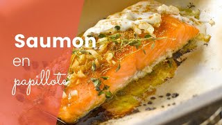 La recette super facile du saumon en papillote [upl. by Yrag]