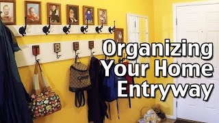 How To Organize Your Home Part 1 Organizing The Entryway [upl. by Onateag76]