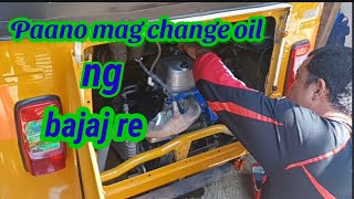 PAANO MAG CHANGE OIL NG BAJAJ REAUTO RICKSHAW rthvlogs4031 [upl. by Husein247]