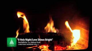 Paul Baloche  Christmas Worship Vol 1 amp 2 Official Fireplace Version [upl. by Lebana229]