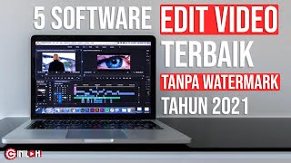 5 Aplikasi Edit Video PC Terbaik Tanpa Watermark Tahun 2021 [upl. by Lamak]