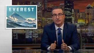 Everest Last Week Tonight with John Oliver HBO [upl. by Llerraf648]