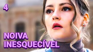 NOIVA INESQUECÍVEL  Episódio 4  Drama  filmes e séries [upl. by Allebara384]