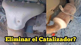 Eliminar el Catalizador de un auto  es recomendable eliminar el Catalizador [upl. by Flagler]