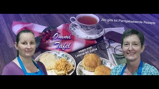 Episode 2 Smere en ander lekkernye  Ommi Tafel [upl. by Lavotsirc947]