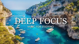 Deep Focus Music To Improve Concentration  12 Hours of Ambient Study Music to Concentrate 625 [upl. by Aderb]