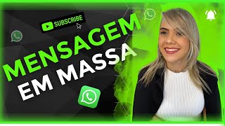 WhatsApp  Como disparar MENSAGEM EM MASSA no WhatsApp Atualizado Grátis 2022 [upl. by Adroj405]