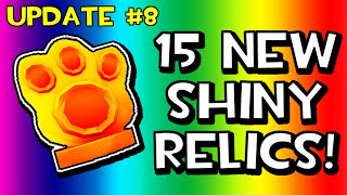 UPDATE 8 15 NEW SHINY RELICS  Pet Simulator 99 PS99  Roblox [upl. by Brosy93]