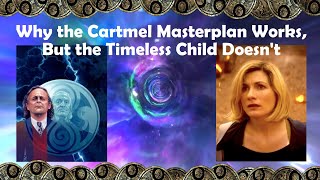 Why the Cartmel Masterplan Works but the Timeless Child Doesnt [upl. by Nadya]