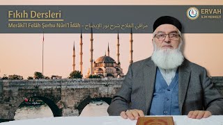 Merâkil Felâh Şerhu Nûril İdâh 127Ders  Ahmet AKGÜL Hocamız [upl. by Ylatfen]