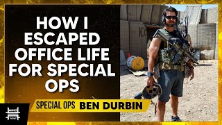 From Desk Duty to Special Ops Ben Durbin’s Journey of Reinvention [upl. by Norod686]