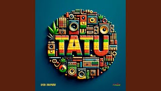 Tatu [upl. by Annot]