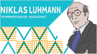 Philosophisches Gespräch Niklas Luhmann Die unwahrscheinliche Gesellschaft [upl. by Joel]