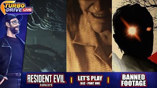 BANNED FOOTAGE  Resident Evil 7 Biohazard  DLC  Part 1 [upl. by Luise]