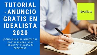 🖥️✅ TUTORIAL IDEALISTA para subir un ANUNCIO de UNA PROPIEDAD ✔️GRATIS Idealista pisos en alquiler [upl. by Nomis]