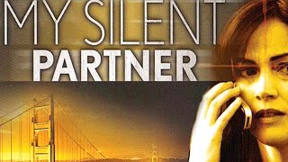 My Silent Partner  Full Movie  Action Thriller  Great Action Movies [upl. by Harolda713]