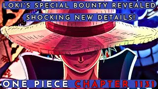 One Piece Chapter 1131  Loki Receives a Special Bounty from the World Government [upl. by Inaffets]