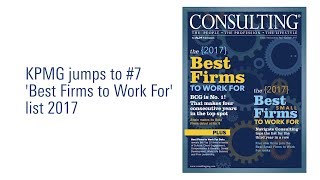 KPMG Jumps to No7 on Consulting Magazine’s ‘Best Firms List’ [upl. by Namhcan]