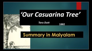 Our Casuarina Tree poem by Toru Dutt summary in Malayalam [upl. by Bertold197]