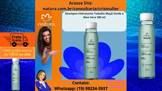 Natura Shampoo Hidratante Tododia Maçã Verde e Aloe Vera [upl. by Yevad370]