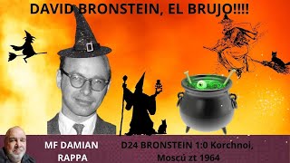 BRONSTEIN UN VERDADERO BRUJO [upl. by Lacsap]