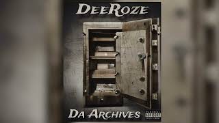 Deeroze “32 bars” Official Audio [upl. by Odeen]