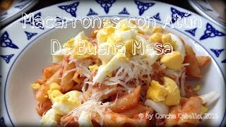 Macarrones con Atún [upl. by Ynaiffit575]