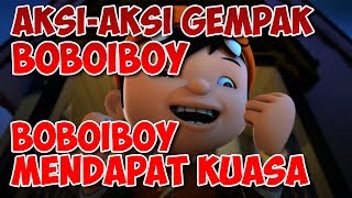 BoBoiBoy Kali Pertama BoBoiBoy Mendapat Kuasa [upl. by Melville]