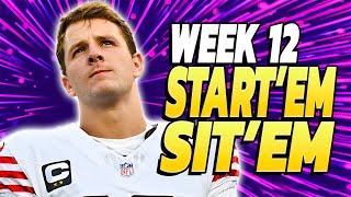 Answering Your TOUGH Week 12 Start Sit Questions [upl. by Norab]