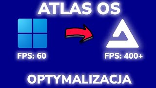 Jak zainstalować ATLAS OS OPTYMALIZACJA system DLA GRACZY i nie tylko Windows 1011 Poradnik [upl. by Thornie]