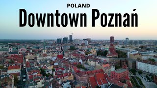 Downtown Poznań  4K drone video [upl. by Rebba796]