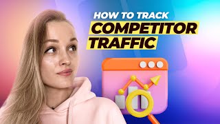 How to Track Competitor Website Traffic with Rank Tracker [upl. by Ahsienet767]