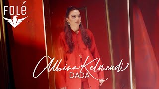 Albina Kelmendi  DADA Official Video [upl. by Knut]