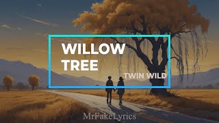 Twin Wild  Willow Tree Sub Español [upl. by Quint]