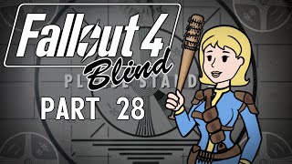 Fallout 4  Blind  Part 28 Diamond City [upl. by Codee]