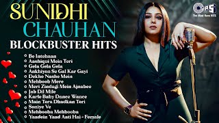 Best Of Sunidhi Chauhan  All Time Hit Playlist Collection  Bollywood Super Hit Songs [upl. by Nonrev]