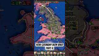 quotHow Germany Won WW2quot PART6 shorts hoi4 heartsofironiv worldwar2 ww2 strategygames [upl. by Zinck668]