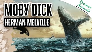 Moby Dick por Herman Melville  Resúmenes de Libros [upl. by Sibylla]