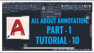 AutoCAD 2020 Tutorial10 All about Annotation  Part1 [upl. by Aneev]